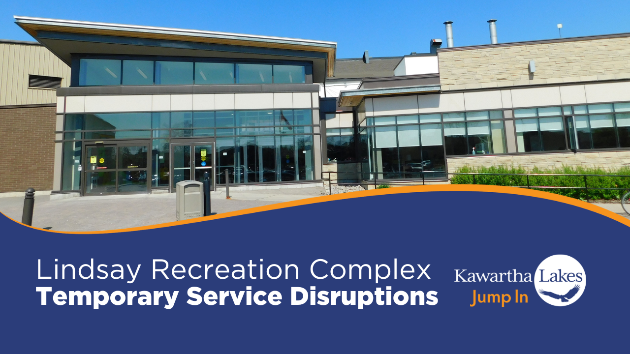 Lindsay Recreation Complex notice of service disruption April 28 to May 4, 2025