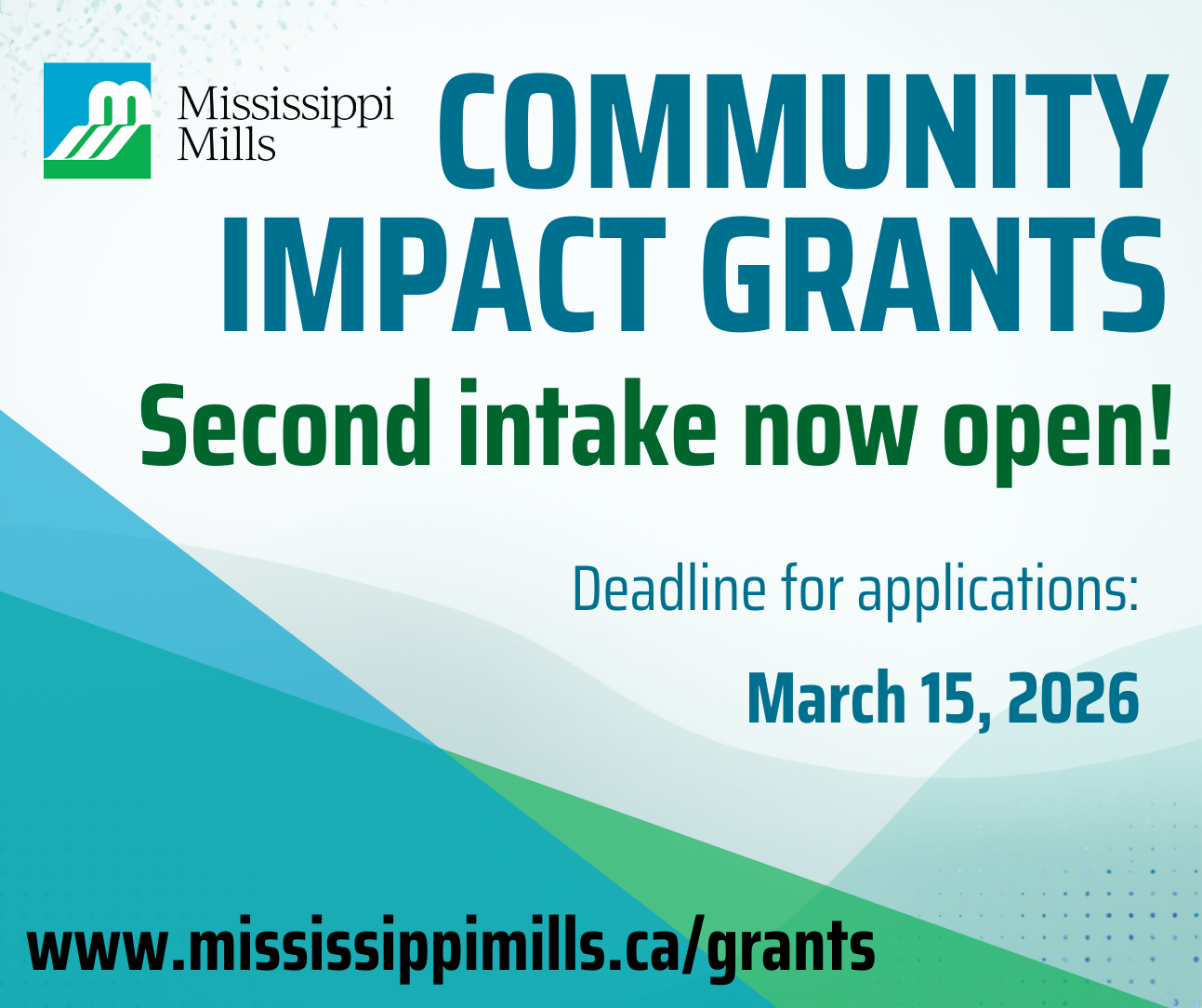 Green, blue and white graphic promoting the second intake of the Mississippi Mills Community Impact Grant Program
