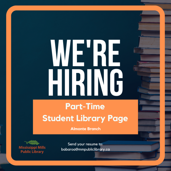 Orange and navy poster for the Mississippi Mills Public Library who are looking for a part-time Student Library Page