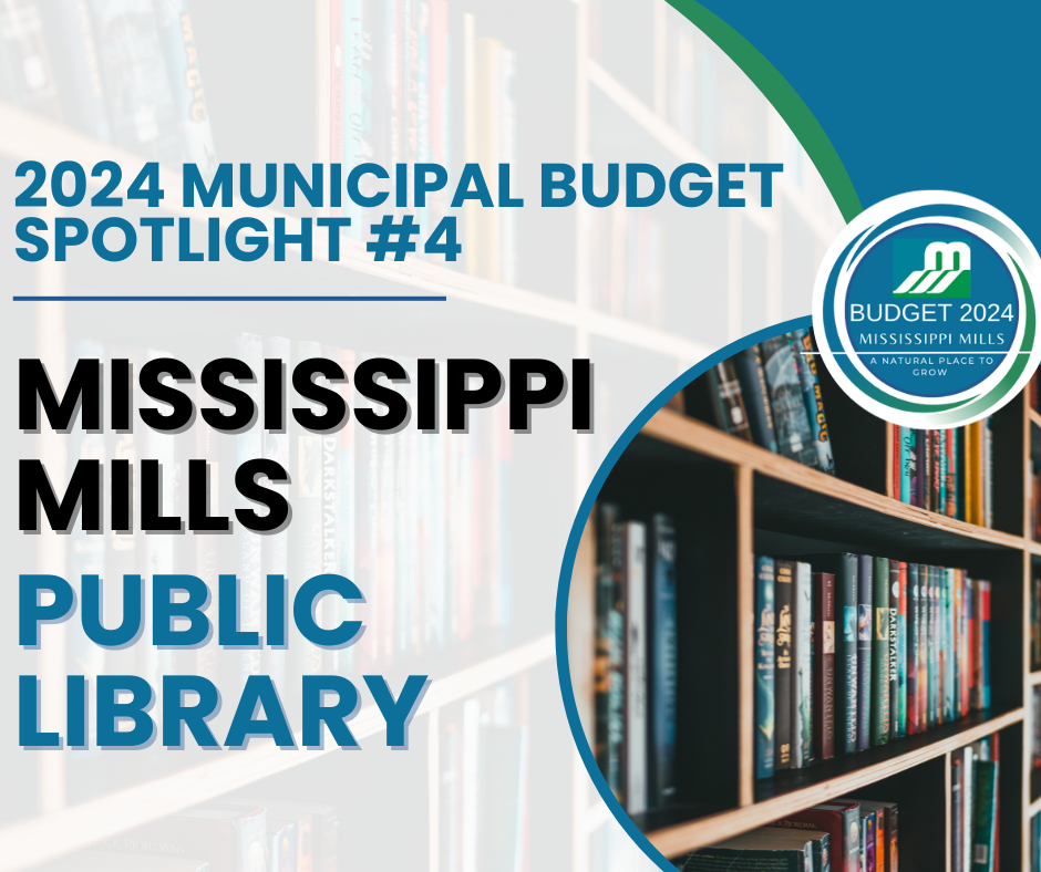 Budget Spotlight #5 - Mississippi Mills Public Library