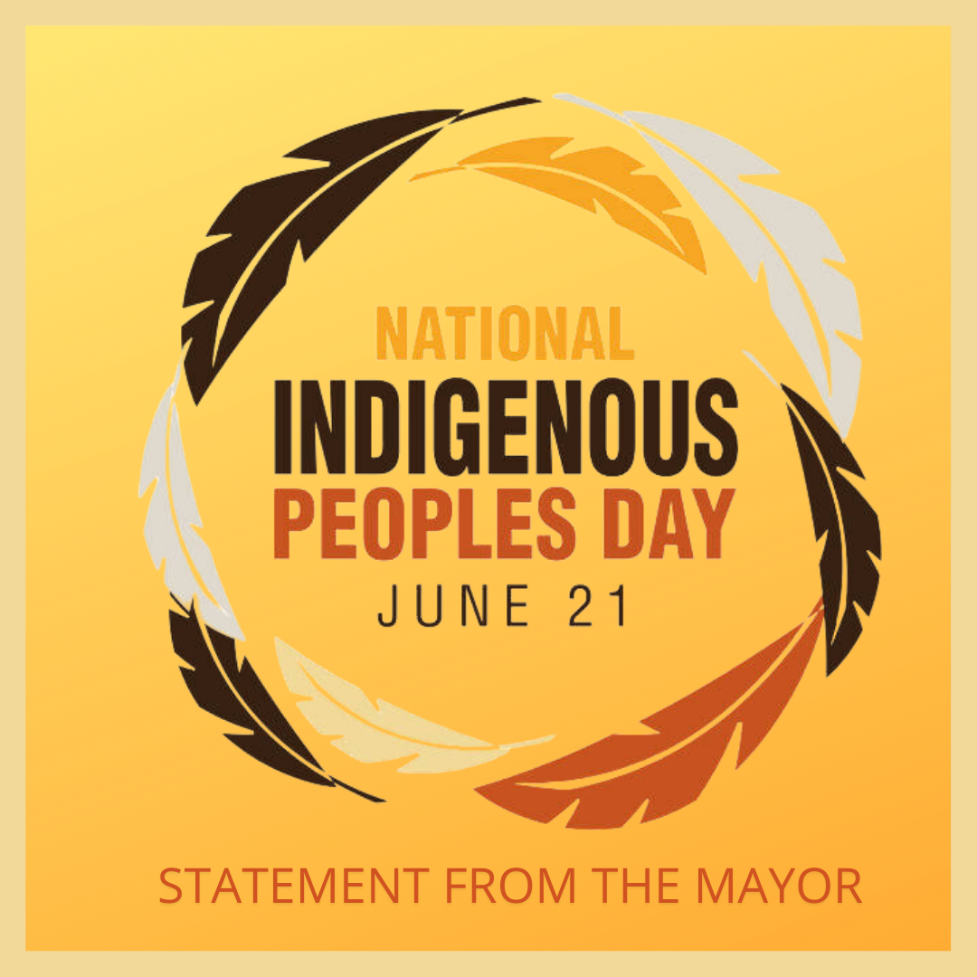 Yellow graphic featuring orange, brown and white feathers arranged in a circle with the text 'National Indigenous Peoples Day June 21, Statement from the Mayor'