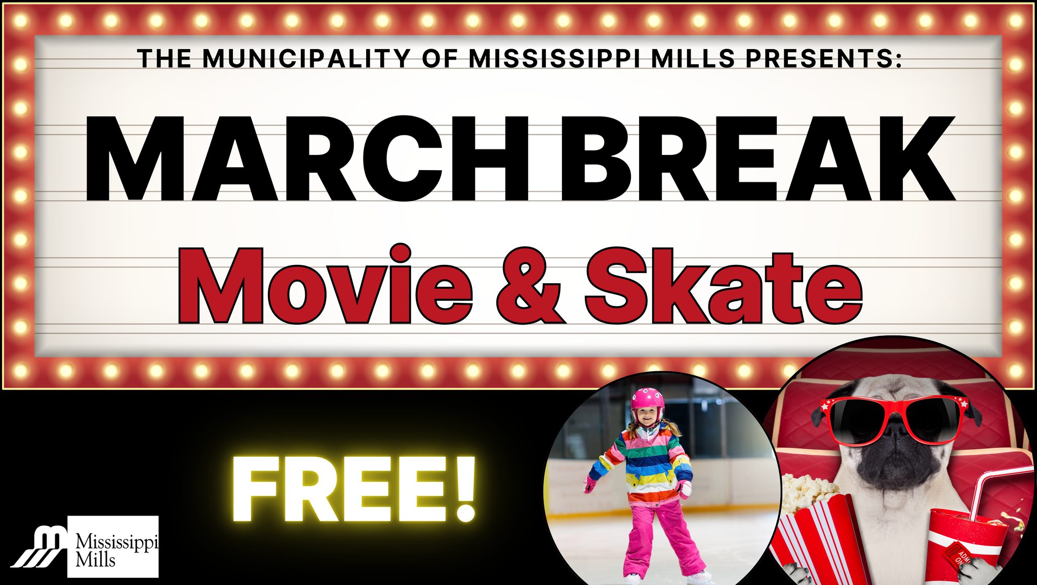 Graphic featuring movie marquee with the words 'March Break Skate &amp; Movie'