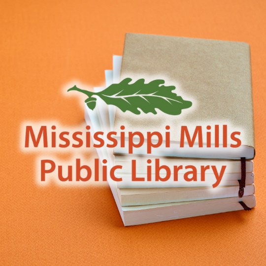Orange background with a stack of beige journals. A green leaf with an acorn and orange text underneath reads 'Mississippi Mills Public Library.'