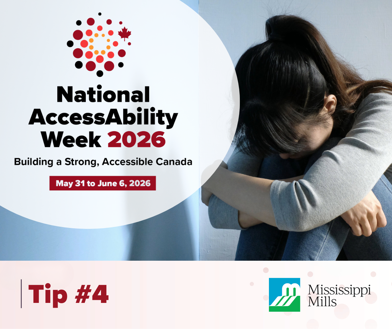 A woman sits with her legs pulled in and her arms wrapped around them. Text reads 'National AccessAbility Week 2026 - Building a Strong, Accessible Canada, May 31 to June 6, 2026.'