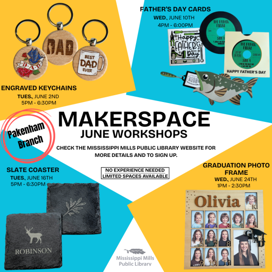 Blue, yellow and white poster advertising June Makerspace Workshops at the Mississippi Mills Public Library