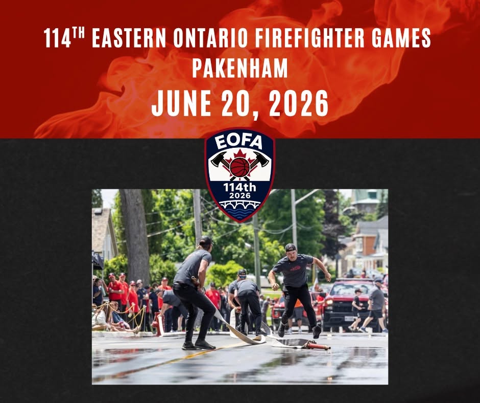 A black and red background with a flame featuring a photo of a group of firefighters doing a skills competition. White text reads '114th Eastern Ontario Firefighter Games Pakenham - June 20, 2026.'