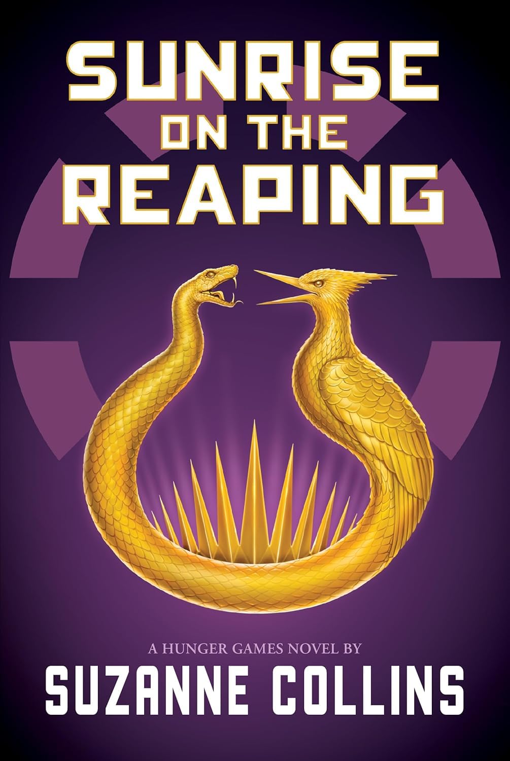 Book cover for Sunrise On The Reaping by Suzanne Collins.