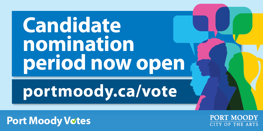 Candidate nomination period now open - portmoody.ca/vote