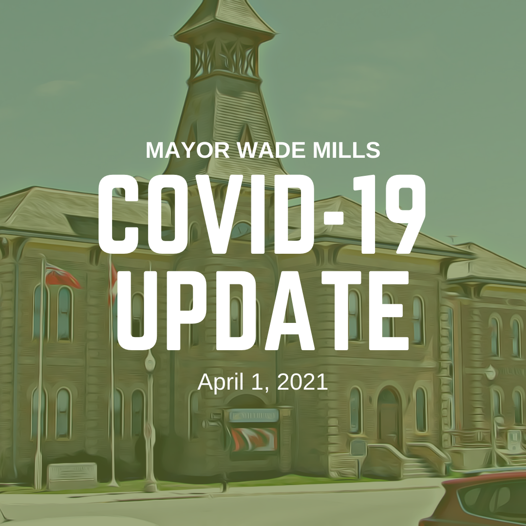 Mayor Covid 19 update April 1, 2021