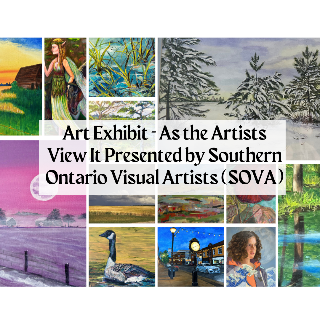 Art exhibit images by Southern Ontario Visual Artists (SOVA)