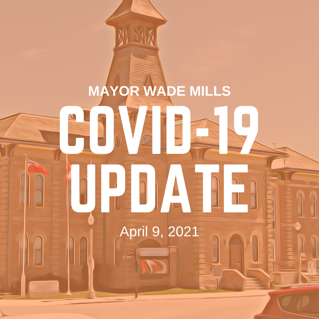 Mayor Covid 19 update April 9, 2021