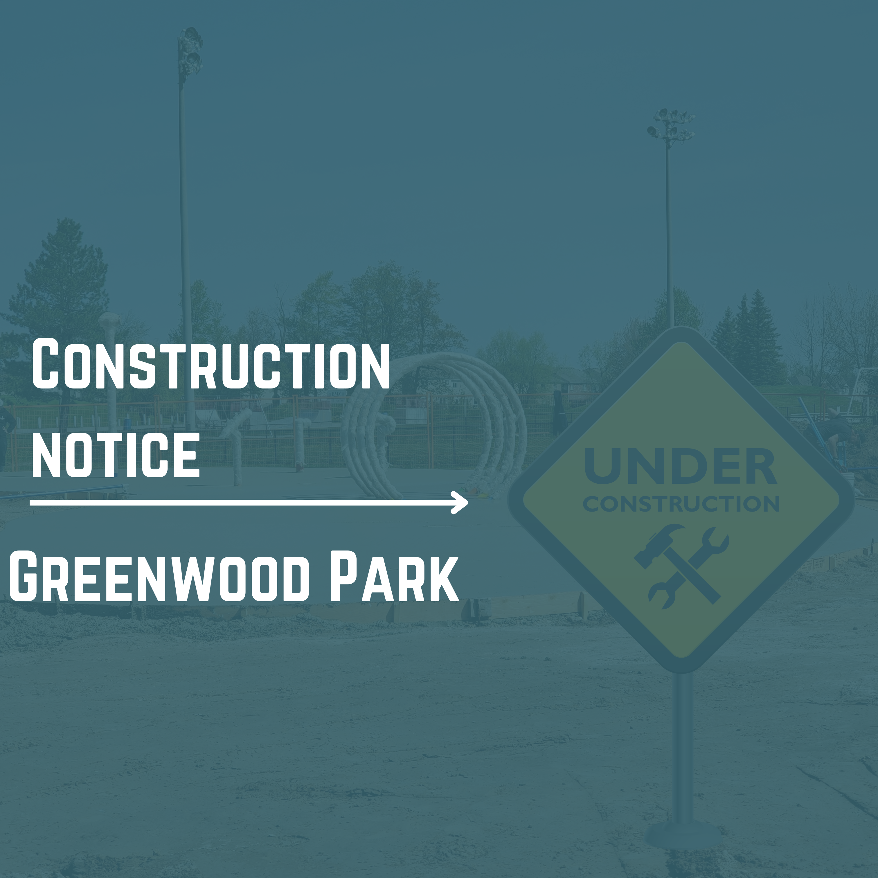 Construction Notice