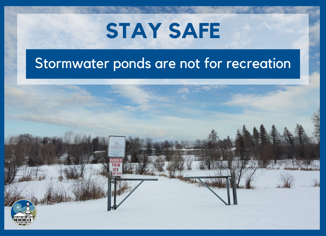Stay off Stormwater Ponds