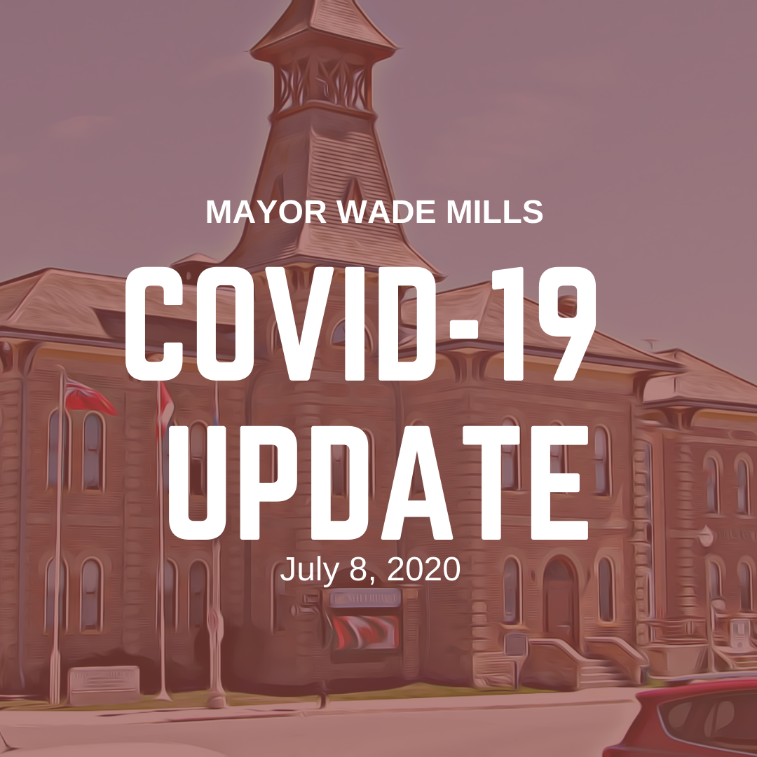 Mayor Wade Mills Covid 19 Update July 8 2020