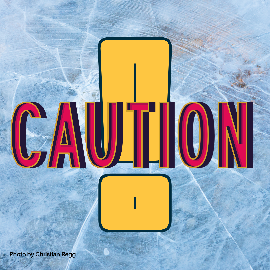 Caution Stay off Stormponds